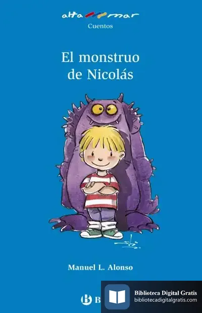 Descargar El Monstruo De Nicolás de Manuel L. Alonso