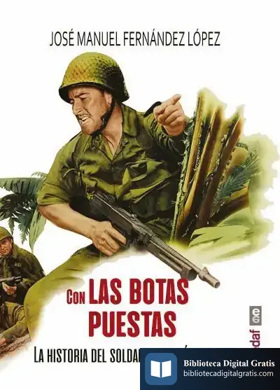 Descargar Con Las Botas Puestas de Manuel López Fernández