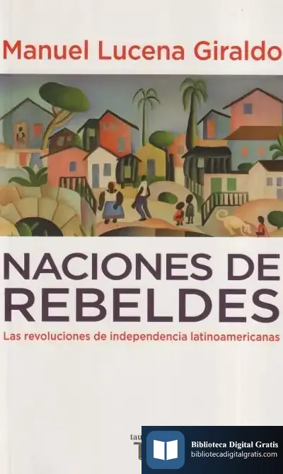 Descargar Naciones De Rebeldes de Juan Manuel Ruiz Cobos