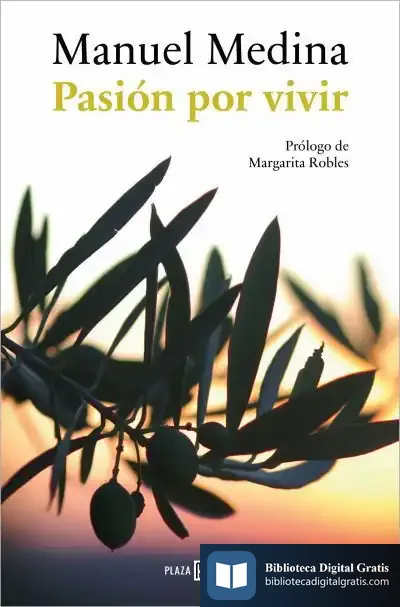 Descargar Pasión Por Vivir de Manuel Medina González