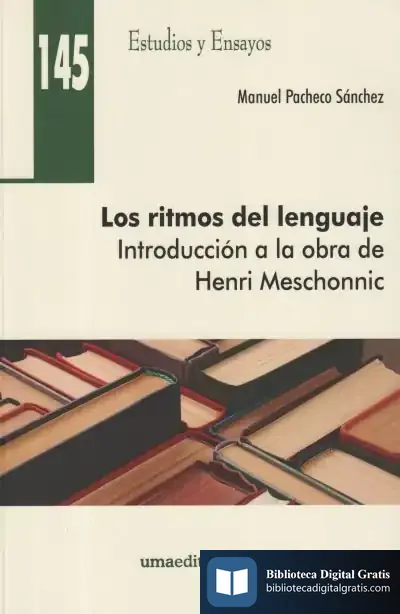 Descargar Los Ritmos Del Lenguaje: Introducción A La Obra De Henri Meschonnic
