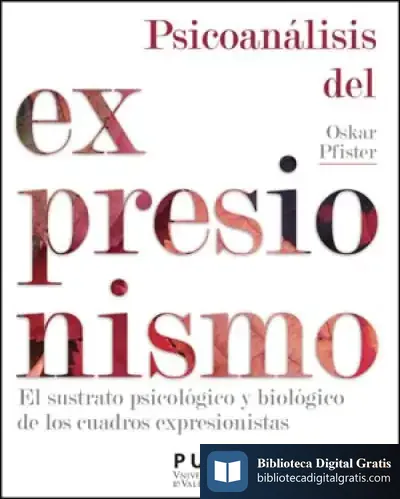 Descargar Psicoanálisis Del Expresionismo