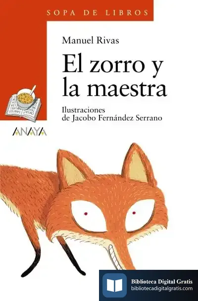 Descargar El Zorro Y La Maestra de Manuel Rivas