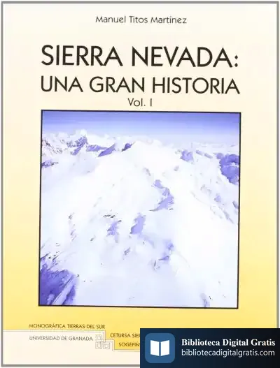 Descargar Sierra Nevada: Una Gran Historia de Manuel Titos Martínez