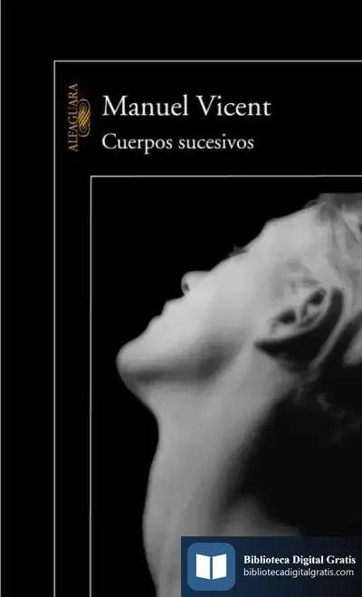 Descargar Cuerpos Sucesivos de Manuel Vicent