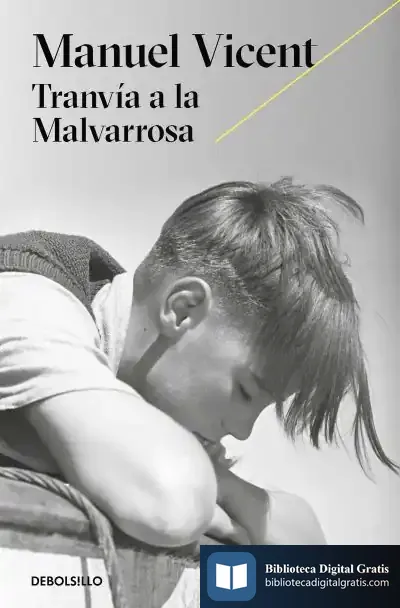 Descargar Tranvía A La Malvarrosa de Manuel Vicent