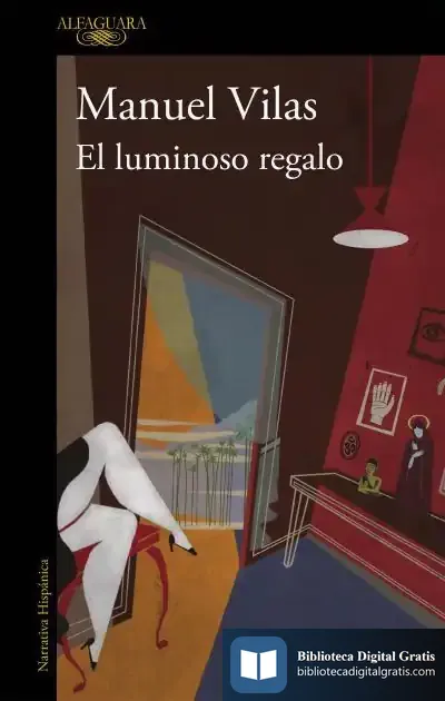 Descargar El Luminoso Regalo de Manuel Vilas