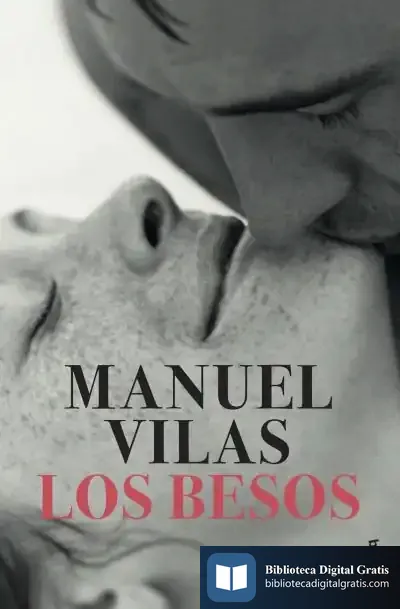 Descargar Los Besos de Manuel Vilas