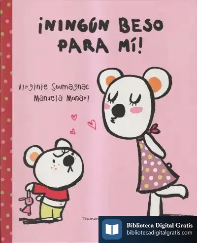 Descargar ¡Ningún Beso Para Mí!