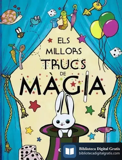 Descargar El Gran Llibre De... Els Millors Trucs De Màgia de Mar Benegas