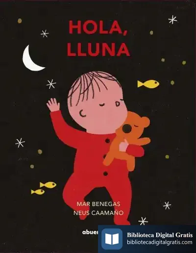 Descargar Hola, Lluna de Mar Benegas