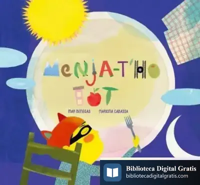 Descargar Menja-T´Ho Tot de Mar Benegas