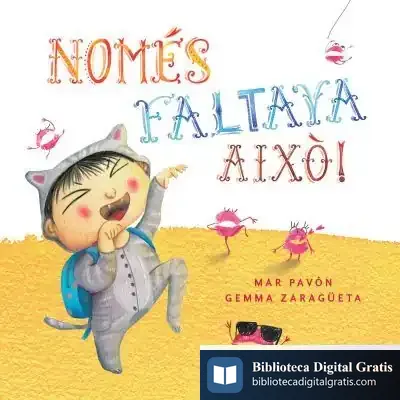 Descargar Només Faltava Això! de Mar Pavón