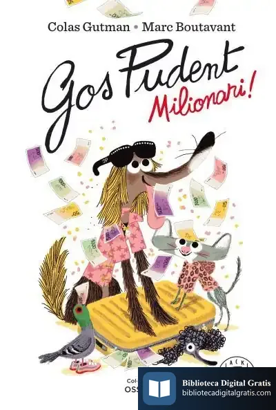 Descargar Gos Pudent. Milionari! de Marc Boutavant