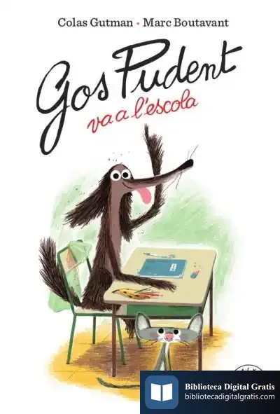 Descargar Gos Pudent Va A L'Escola de Marc Boutavant