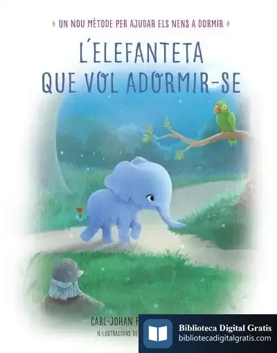 Descargar L'Elefanteta Que Vol Adormir-Se de Marc Donat I Balcells