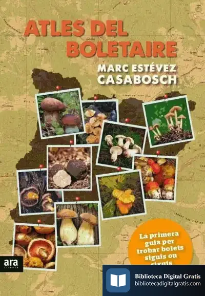 Descargar Atles Del Boletaire de Marc Estévez Casabosch