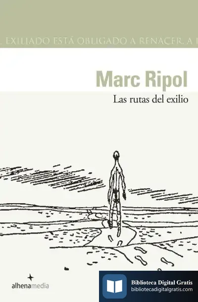 Descargar Las Rutas Del Exilio