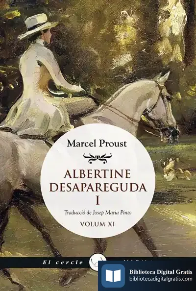 Descargar Albertine Desapareguda, I de Marcel Proust