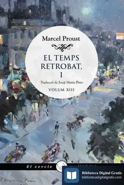 Descargar El Temps Retrobat I de Marcel Proust