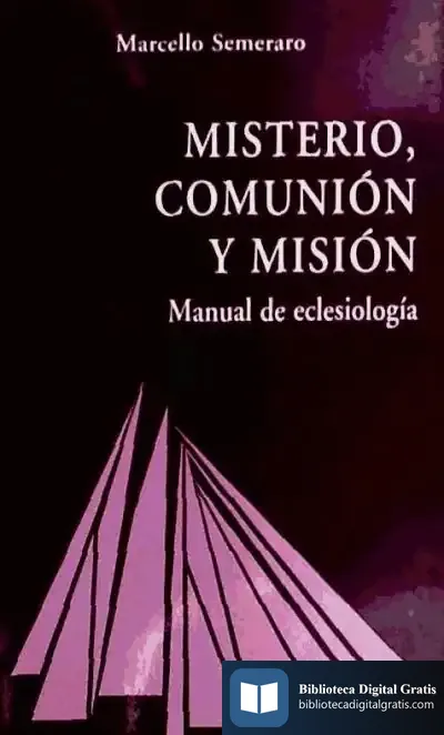 Descargar Misterio, Comunión Y Misión de Lope de Vega