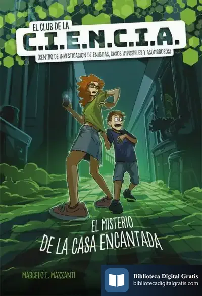 Descargar El Club De La C.I.E.N.C.I.A de Marcelo E. Mazzanti