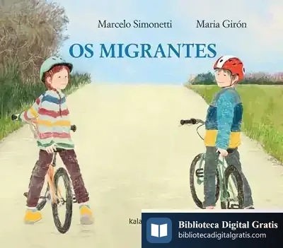 Descargar Os Migrantes de Marcelo Simonetti