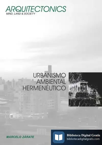 Descargar Urbanismo Ambiental Hermenéutico de Marcelo Zárate