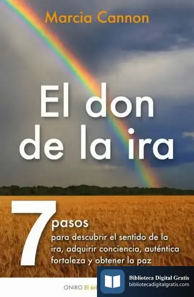 Descargar El Don De La Ira de Juan Rafael Lorca Gutiérrez