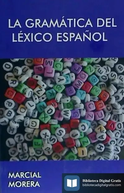 Descargar La Gramática Del Léxico Español de Bernabé Tierno