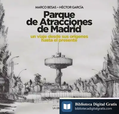 Descargar Parque De Atracciones De Madrid de Marco Besas