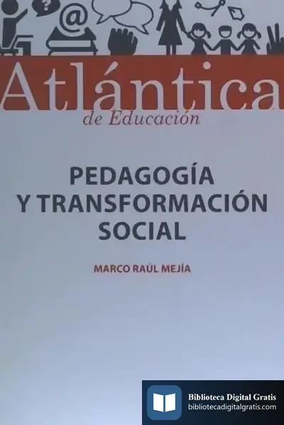 Descargar Pedagogía Y Transformación Social