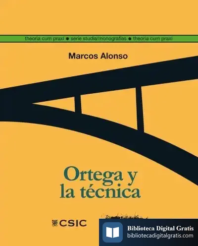 Descargar Ortega Y La Técnica de Marcos Alonso Fernández