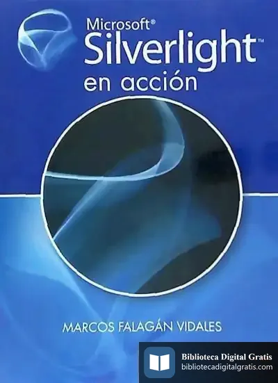 Descargar Microsoft Silverlight En Acción de Claudia Ranucci
