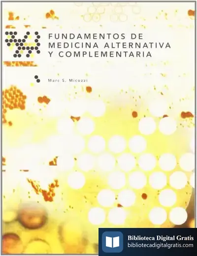 Descargar Fundamentos De Medicina Alternativa Y Complementaria de Luis Mancha San Esteban