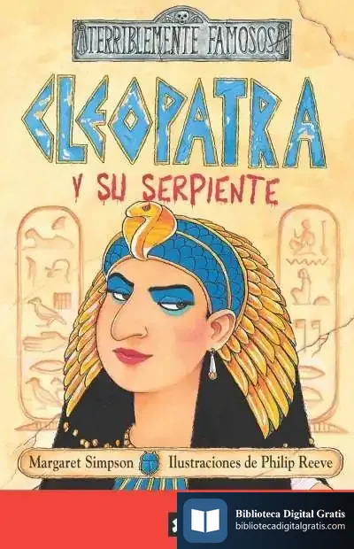 Descargar Cleopatra Y Su Serpiente de Enrique Suárez Figaredo
