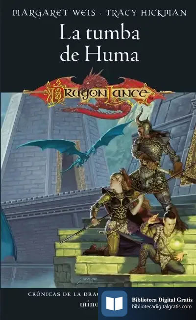Descargar Crónicas De La Dragonlance Nº 02/03 La Tumba De Huma de Margaret Weis