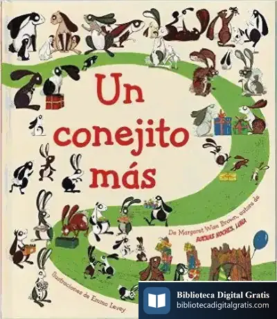 Descargar Un Conejito Mas de Margaret Wise Brown