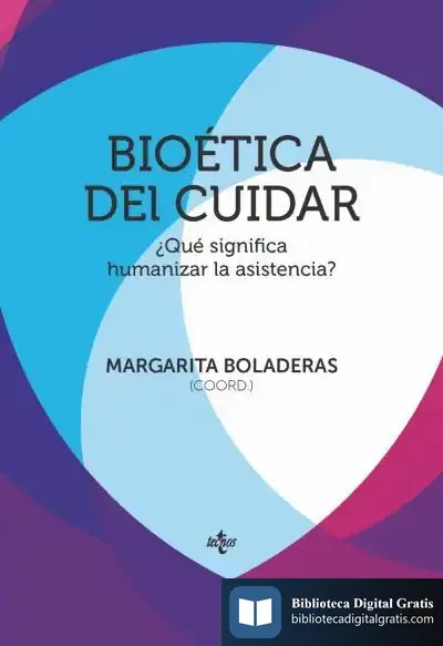 Descargar Bioética Del Cuidar