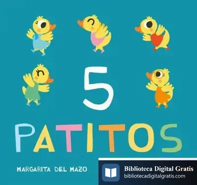 Descargar 5 Patitos de Margarita del Mazo