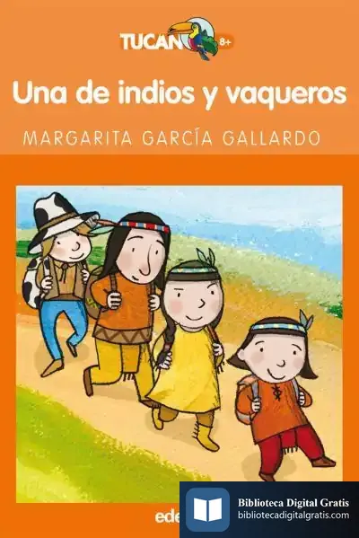 Descargar Una De Indios Y Vaqueros de Antón Castro