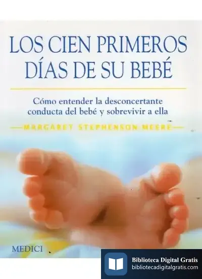 Descargar Los Cien Primeros Dias De Su Bebe