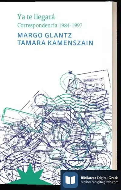 Descargar Ya Te Llegará de Margo Glantz