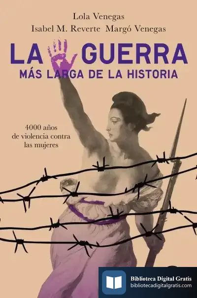 Descargar La Guerra Más Larga De La Historia de Margó Venegas Pérez