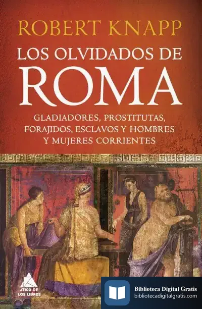 Descargar Los Olvidados De Roma de Marguerite Malmborn