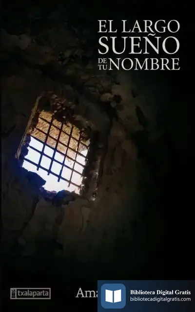 Descargar El Largo Sueño De Tu Nombre