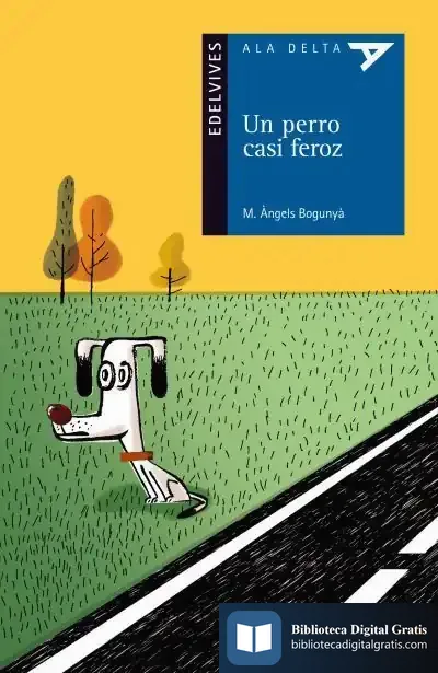 Descargar Un Perro Casi Feroz