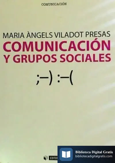 Descargar Comunicación Y Grupos Sociales de Maria Àngels Viladot