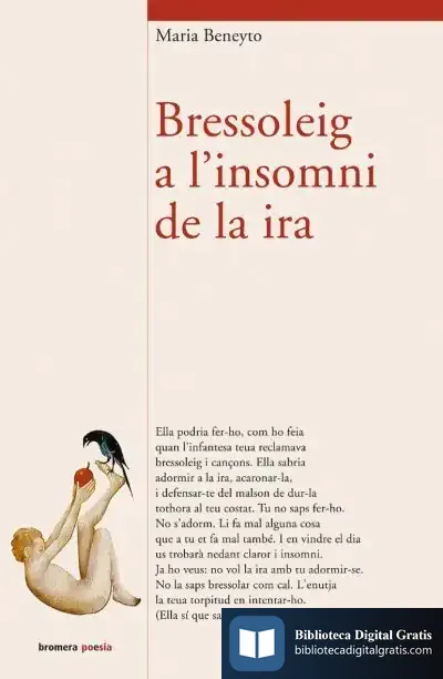 Descargar Bressoleig A L’Insomni De La Ira de María Beneyto