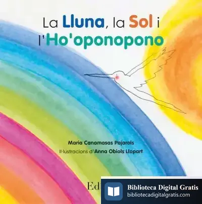 Descargar La Lluna, La Sol I L?Ho?Oponopono